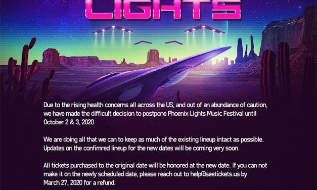 Phoenix Lights Announces Postponement